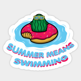 Summer means swimming, watermelon swimmer Sticker